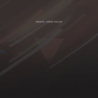 Renato (DE) – Cheap Talk EP