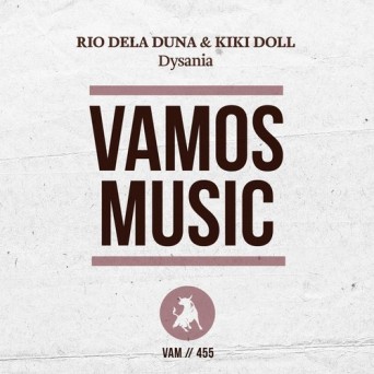 Rio Dela Duna & Kiki Doll – Dysania