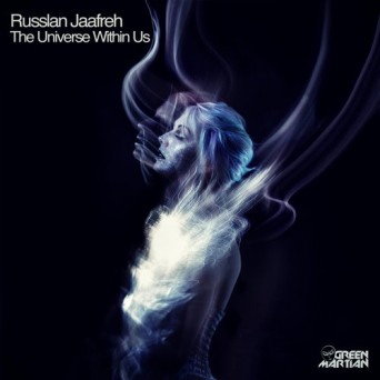 Russlan Jaafreh – The Universe Within Us
