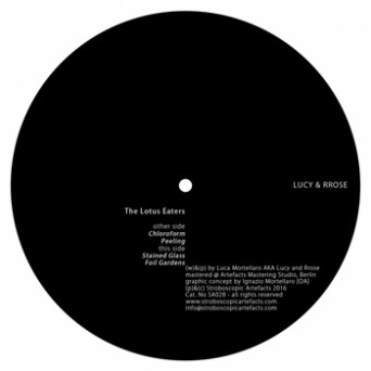 Lucy & Rrose – The Lotus Eaters