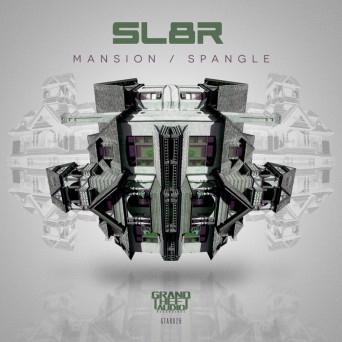 SL8R – Mansion / Spangle