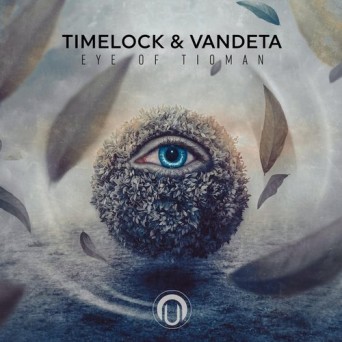 Timelock & Vandeta – Eye of Tioman