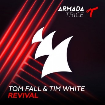 Tom Fall & Tim White – Revival