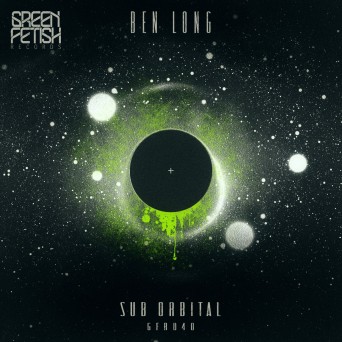 Ben Long – Sub Orbital