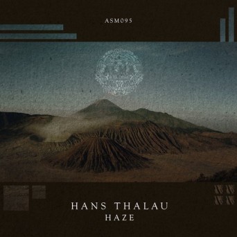 Hans Thalau – Haze