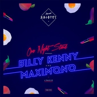 Billy Kenny & Maximono – One Night Stand EP