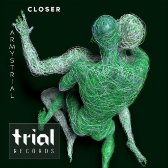 Armystrial – Closer