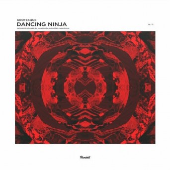 Grotesque – Dancing Ninja