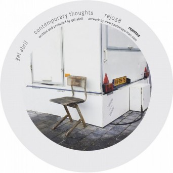 Gel Abril – Contemporary Thoughts