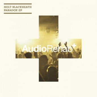 Holt Blackheath – Paradox EP