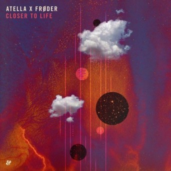 Atella – Closer To Life
