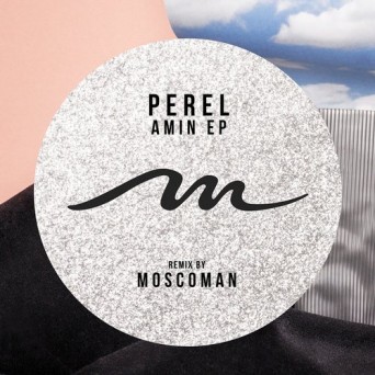 Perel – Amin EP