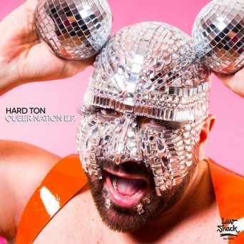 Hard Ton – Queer Nation