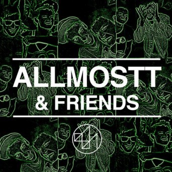 Allmostt & Friends