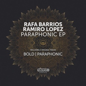 Rafa Barrios, Ramiro Lopez – Paraphonic