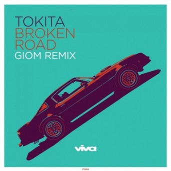 Tokita – Broken Road