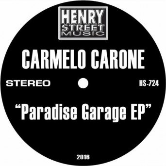 Carmelo Carone – Paradise Garage