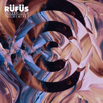 Rufus – Innerbloom (The Remixes)