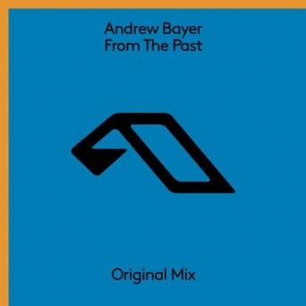 Andrew Bayer – From The Past