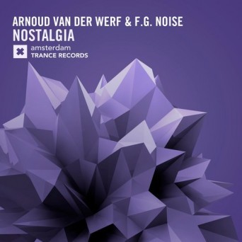 Arnoud van der Werf & F.G. Noise – Nostalgia