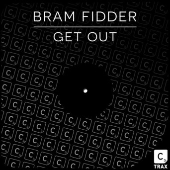 Bram Fidder – Get Out