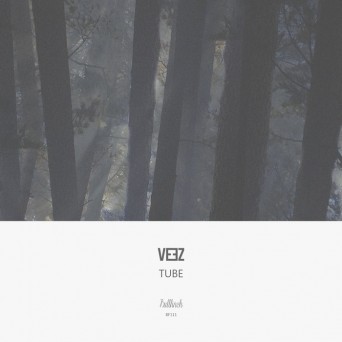 Veez – Tube