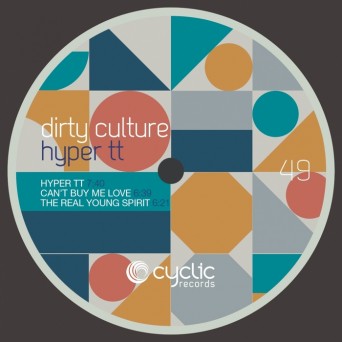 Dirty Culture – Hyper TT