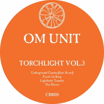 Om Unit – Torchlight Vol 3