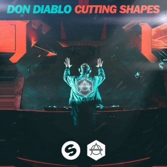 Don Diablo – Cutting Shapes