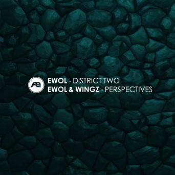 Ewol & Wingz – District Two