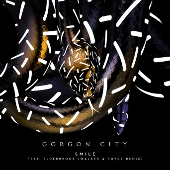 Gorgon City feat. Elderbrook – Smile (Walker & Royce Remix)