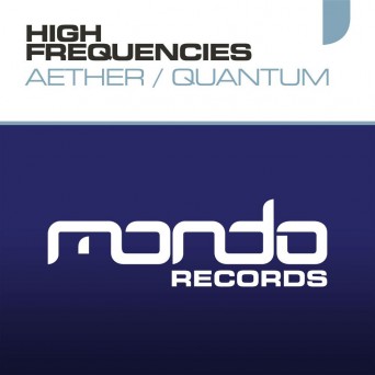 High Frequencies – Aether EP
