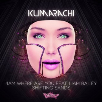 Kumarachi – 4am Where Are You / Shifting Sands