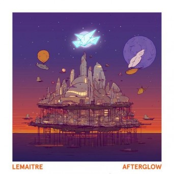Lemaitre – Afterglow EP