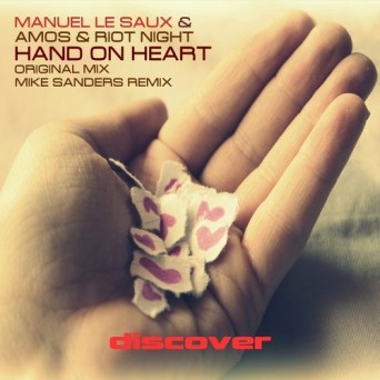 Manuel Le Saux, Amos & Riot Night – Hand on Heart