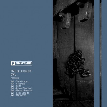 Owl – Time Dilation EP