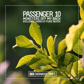 Passenger 10 – Monsters Off My Back