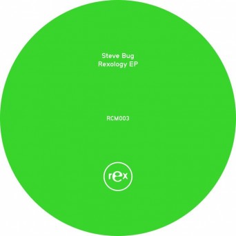 Steve Bug – Rexology