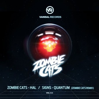 Zombie Cats & Signs – Hal / Quantum Remix