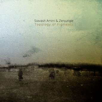 Siavash Amini & Zenjungle – Topology Of Figments