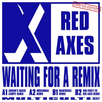 Red Axes – Waiting For a Remix