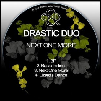 Drastic Duo – Next One MKore