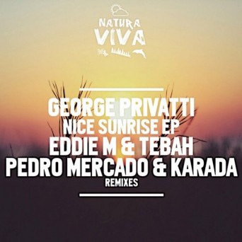 George Privatti – Nice Sunrise Ep