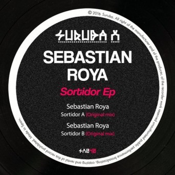 Sebastian Roya – Sortidor EP