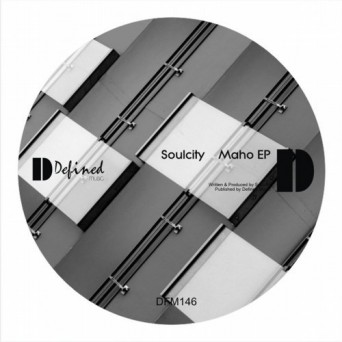 Soulcity – Maho EP