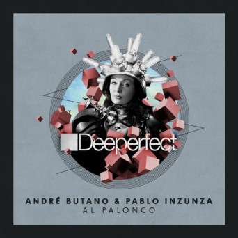 Andre Butano, Pablo Inzunza – Al Palonco