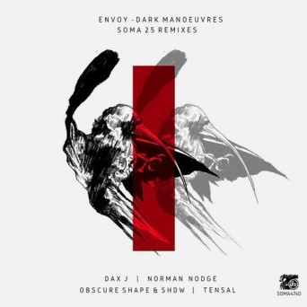 Envoy – Dark Manoeuvres Soma 25 Remixes