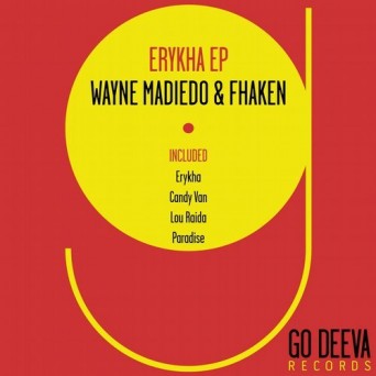 Fhaken, Wayne Madiedo – Erykha EP
