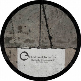 Kike Pravda – Dimensions EP