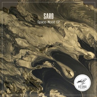 Saro – Space Mood EP